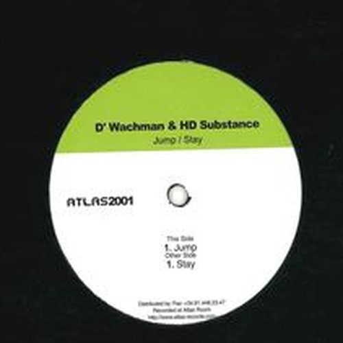 ATLAS 05 — D'Wachman / HD Substance, Jump / Stay